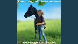 The Way of the horse, Pt. 4