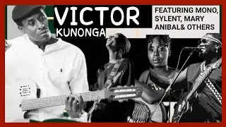 Victor Kunonga Feat.Mono Mukundu ,Sylent Nqo,Madhiwali,Mary Anibal,Lucky Chikukwa & Others.