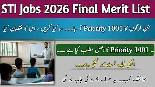 STI Jobs Final Merit List Update |STI Jobs Latest Updates| STI Jobs 2026 Priority 1001 Issue