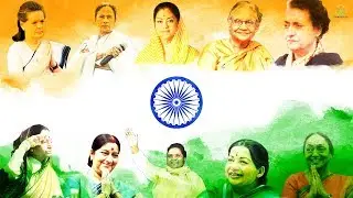 Female Game-Changers in the History of Indian Politics