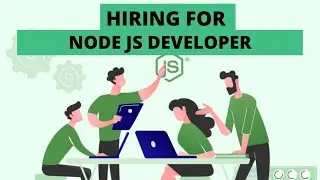 Node js Developer | Node js Developer Jobs | Node js | Node js Jobs