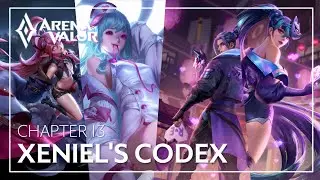 Xeniel's Codex - Chapter 13 | Arena of Valor | TiMi