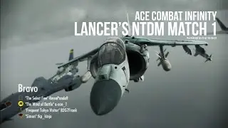 Ace Combat Infinity - Lancers NTDM Match 1 No deaths!