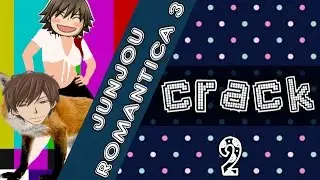 Junjou Romantica 3 「CRACK 2 」