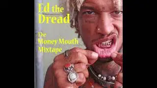 Ed the Dread - Change My Brakes (Lil Debbie Bake a Cake remix)