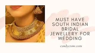 11 MUST HAVE SOUTH INDIAN BRIDAL JEWELLERY FOR WEDDING