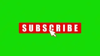 Subscribe green screen | No-copyright 