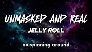 Jelly Roll - Unmasked and Real (NEW SONG 2025) - Cover Remix | Country Music, Hip Hop, Rap (LYRICS)