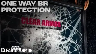 Clear-Armor&trade; Patented One-Way Bullet Resistant Laminate