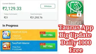 Taurus Cash App Big Update Daily 1000 Rs Free Loot Offer