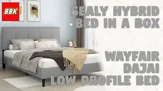 Sealy Hybrid Bed in a Box 10 Inch and Wayfair Dajai Low Profile Platform Bed Unboxing Review