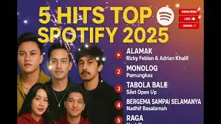 5 HITS TOP SPOTIFY 2025 🎶 | Top 5 Indonesian Viral Songs You Must Hear!