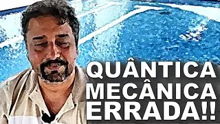 QUÂNTICA MECÂNICA ERRADA 😎☕🧂
