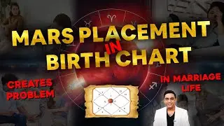 Mars Placement In BIRTH CHART Create Problem In Marriage Life | Astrology With Amit Kapoor