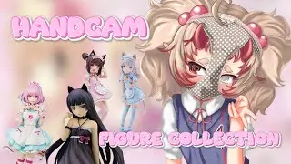 【Handcam】Weird Girl Shows You Her Anime Figures ! ♡
