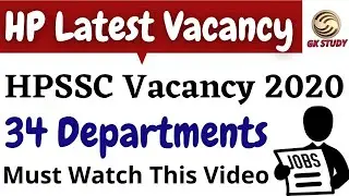 HPSSC Latest Vacancy 2020 || 34 Department Recruitment || HP Latest Govt Job Vacancy 2020 ||