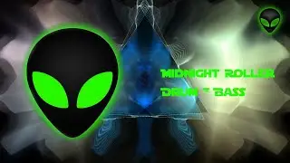 Alienglow &ndash; Midnight Roller | Drum & Bass (Official Audio)