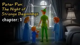 The Night Peter Pan Broke Into the Darling House… (What Wendy Never Told You)