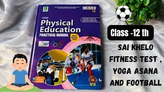Archivo pr&aacute;ctico de educaci&oacute;n f&iacute;sica, 12.&ordm; grado | CBSC | Prueba de aptitud f&iacute;sica Sai Khelo, asa...