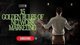 15 GOLDEN RULES OF NETWORK MARKETING ‼️21ST CENTURY BUSINESS ‼️SUNIL GUPTA ✅