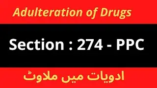PPC Section 274 | Adulteration of Drugs