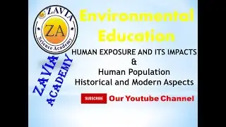 Human Exposure And Its Impacts & Human Population Historical And Modern Aspects Ch#8&9 pptx in 2020