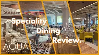NCL Aqua Speciality restaurant Review.