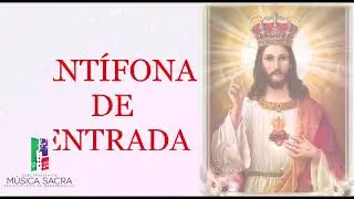 1  ANTÍFONA DE ENTRADA - MISA 