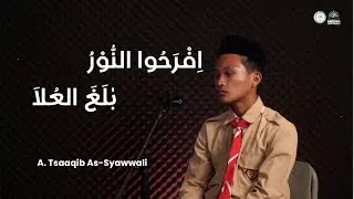 #3 Ifrohun nuuru ataana | Achmad Tsaaqib As-Syawwali | Voice of SMPNUHA