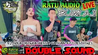 🟢RATU AUDIO LIVE BUMI AJI LAMPUNG TENGAH || DOUBLE SOUND BERSAMA FDJ. DESTIIKEY