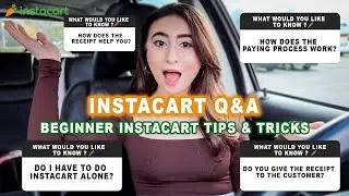 INSTACART Q&A | Beginner Instacart Tips & Tricks