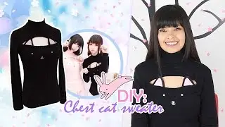 DIY: ROPA KAWAII | SUÉTER DE GATO | CHEST CAT SWEATER | AKARI BEAUTY