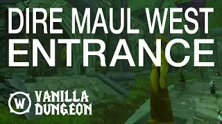 Where is Dire Maul West (Capital Gardens)? (Vanilla WoW Dungeon Entrance)