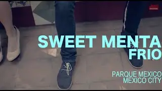 Sweet Menta - Frio (Encore Sessions)