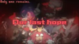 Our last hope ~ Sonic.exe the disaster UST [ Remix ]