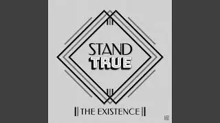 Stand True