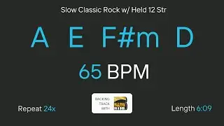 A E F#m D at 65 bpm | Backing Track | Slow Classic Rock | Easy Play Along