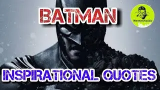 Batman best Quotes | Inspirational Batman | Mannan kattis #batman #inspiration #quotes #best