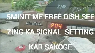 ZiNG dthreciver signal setting Free DTH reciver signal setting