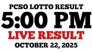 Lotto Result Today 5:00 PM Draw October 22, 2025 PCSO LIVE Result
