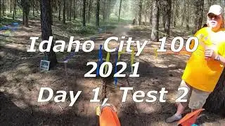 Idaho City 2021 Day 1 Tests 1-3
