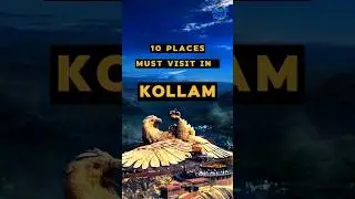 10 places must visit in Kollam ❤️ #kollam #travelvlog