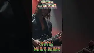Metal Music Shack - Stumble on the Stairs #music #metalmusic #powermetal #heavymetal