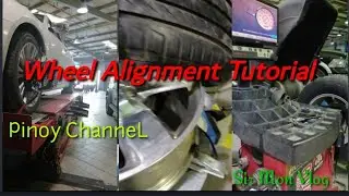 Pano ba mag wheel alignment? Vlog#1 (Pinoy ChanneL)