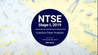 National Talent Search Examination (NTSE) - Stage I, 2019 for DELHI - Question Paper Analysis