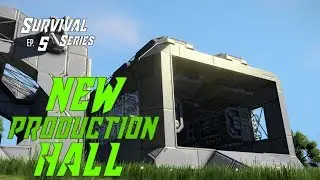 New Production Hall - Survival Ep. 5 | Space Engineers |