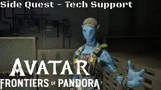 Avatar Frontiers of Pandora - Side Quest Tech Support (PS5)