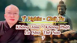 Phật Nói - Tâm Là Phật 
