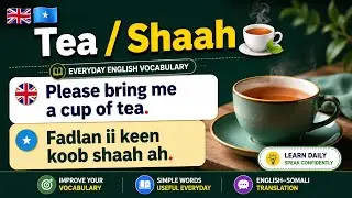 Everyday English Vocabulary|| Erayada Englishka ee Maalin Walbo laisticmaalo #english #somali