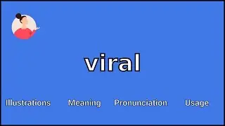 VIRAL - Meaning and Pronunciation